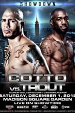 Watch Austin Trout vs Miguel Cotto + Undercard 2KMovies
