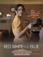 Watch Red, White and Blue (Short 2023) 2KMovies