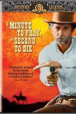 Watch Un minuto per pregare un instante per morire 2KMovies