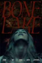 Watch Bone Lake 2KMovies