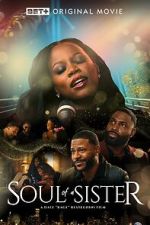 Watch Soul of a Sister 2KMovies