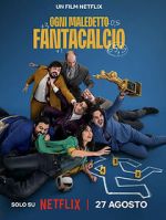 Watch Ogni Maledetto Fantacalcio 2KMovies