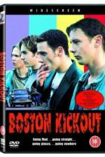 Watch Boston Kickout 2KMovies