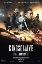 Watch Kingsglaive: Final Fantasy XV 2KMovies