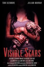 Watch Visible Scars 2KMovies