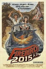 Watch Firebird 2015 A.D. 2KMovies