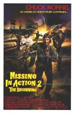 Watch Missing in Action 2 The Beginning 2KMovies