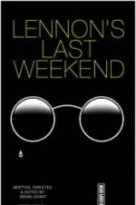 Watch Lennon\'s Last Weekend 2KMovies