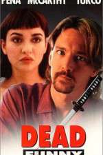 Watch Dead Funny 2KMovies