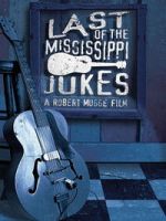 Watch Last of the Mississippi Jukes 2KMovies