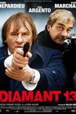 Watch Diamant 13 2KMovies