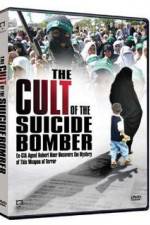 Watch The Cult of the Suicide Bomber 2KMovies