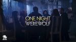 Watch One Night Ultimate Werewolf (TV Special 2020) 2KMovies