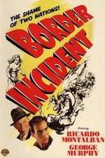Watch Border Incident 2KMovies