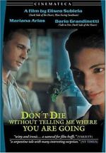 Watch Don\'t Die Without Telling Me Where You\'re Going 2KMovies