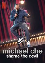 Watch Michael Che: Shame the Devil (TV Special 2021) 2KMovies