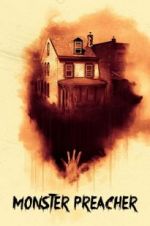 Watch Monster Preacher 2KMovies