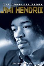 Watch Jimi Hendrix: Complete Story 2KMovies
