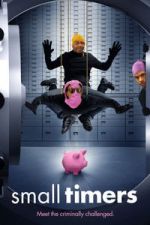 Watch Small Timers 2KMovies