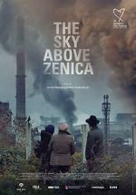 Watch The Sky Above Zenica 2KMovies