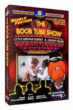 Watch The Boob Tube Show 2KMovies