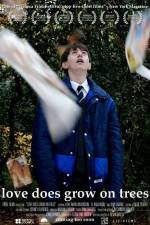 Watch Love Does Grow on Trees 2KMovies