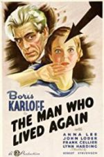 Watch The Man Who Lived Again 2KMovies