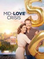 Watch Mid-Love Crisis 2KMovies