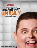 Watch Ralphie May: Unruly 2KMovies