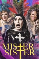 Watch Mister Sister 2KMovies