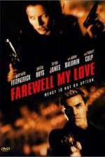 Watch Farewell, My Love 2KMovies