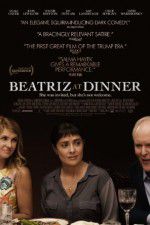 Watch Beatriz at Dinner 2KMovies