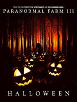 Watch Paranormal Farm 3 Halloween 2KMovies