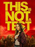Watch This Is Not a Test 2KMovies