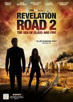 Watch Revelation Road 2: The Sea of Glass and Fire 2KMovies