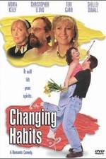 Watch Changing Habits 2KMovies