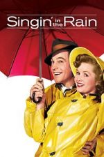 Watch Singin\' in the Rain: Raining on a New Generation 2KMovies