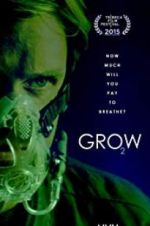 Watch Grow 2KMovies