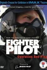 Watch Fighter Pilot Operation Red Flag 2KMovies