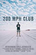 Watch 200 MPH Club 2KMovies