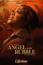 Watch Angel in the Rubble: The Genelle Guzman Story 2KMovies