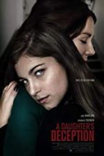 Watch A Daughter\'s Deception 2KMovies