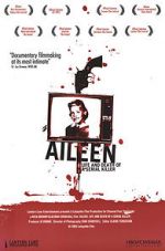 Watch Aileen: Life and Death of a Serial Killer 2KMovies