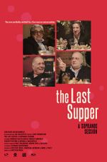 Watch The Last Supper: A Sopranos Session 2KMovies