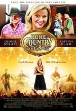 Watch Pure Country 2: The Gift 2KMovies