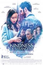 Watch The Kindness of Strangers 2KMovies