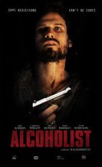 Watch Alcoholist 2KMovies