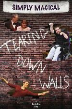 Watch Simply Magical, Tearing Down Walls (Short 2014) 2KMovies