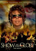 Watch Show Me Your Glory: The Movie 2KMovies