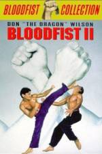 Watch Bloodfist II 2KMovies